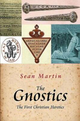 The Gnostics: The First Christian Heretics (Pocket Essential series) - GOOD
