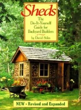 Sheds: The Do-It-Yourself Guide for Backyard Builders - Paperback - VERY GOOD