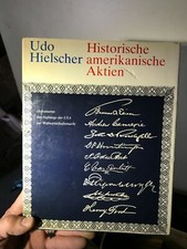 Historische amerikanische Aktien Udo Hielscher 1987 Helmut Richardi Hardcover