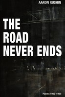 Aaron Rushin | The Road Never Ends | Taschenbuch | Englisch (2017) | [.]