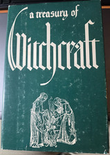 A Treasury of Witchcraft Henry E. Wedeck Hardcover 1961 Philosophical Library