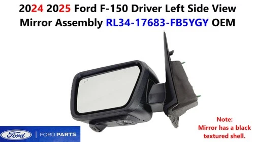 2024 2025 Ford F150 Driver Left Side View Mirror Assembly RL34-17683-FB5YGY