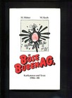 Böse Buben AG. Karikaturen und Texte 1986 - 88 Hütter, H. und M. Koch: