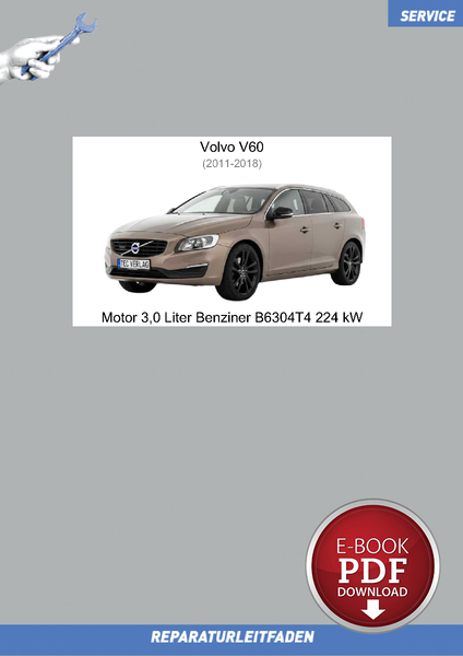 PDF Volvo V60 (11-18) Reparaturanleitung Motor 3,0 L Benziner 224 Kw B6304T4-image