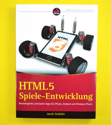 HTML5-Spieleentwicklung - Seidelin - Wrox