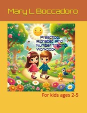 Preschool Alphabet And Number Tracing Workbook: For kids ages 2-5
