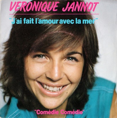 Véronique Jannot Ich habe Liebe mit dem Meer gemacht - 45T x 1