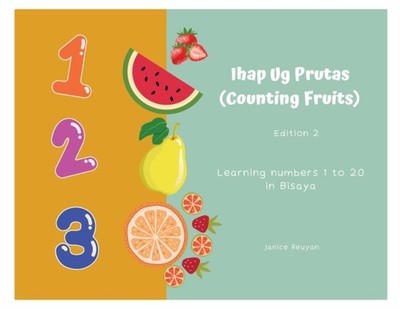 Reuyan - Ihap Ug Prutas Counting Fruits  Learning numbers 1 to 20 in - X555z