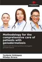 Methodology For The Comprehensive Care Of Patients With Genodermatosis Buch 2025