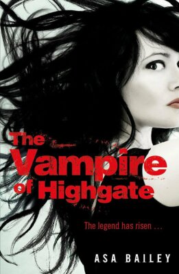 The Vampire of Highgate Asa Bailey Paperback Book