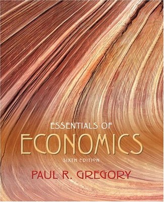 Essentials of Economics Paperback Paul R. Gregory