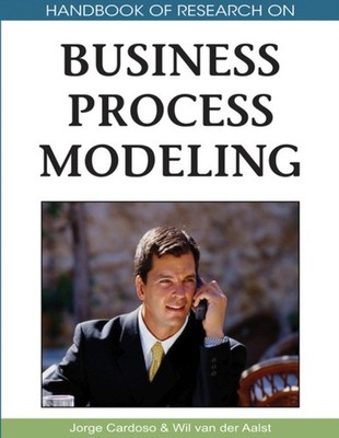 Cardoso - Handbook of Research on Business Process Modeling - New hard - X555z