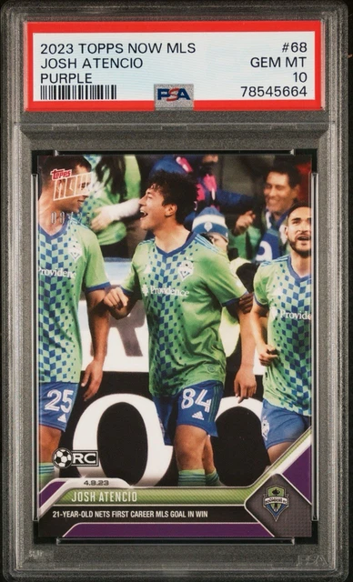 2023 Topps Now MLS  #68 JOSH ATENCIO Rookie Purple /25 PSA 10