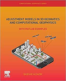 Adjustment Models in 3D Geomatics and Computational Geophysics   With  - X555z
