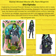 2024 Wicked Movie Elphaba At Shiz University Doll By Mattel URL Misprint Error