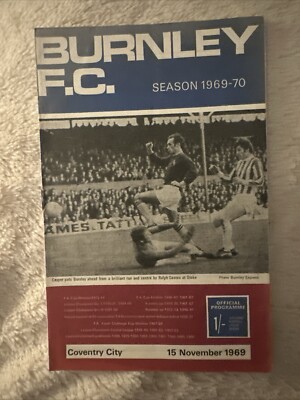 Burnley V Coventry City 1969/70 Division One Good Condition
