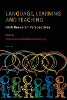 Language, Learning And Teaching | Irish Research Perspectives | Moriarty (U. A.)