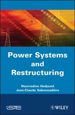 Power Systems and Restructuring by Nouredine Hadjsa?d (English) Hardcover Book