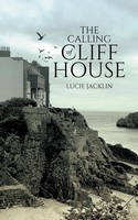 Lucie Jacklin | The Calling Of Cliff House | Taschenbuch | Englisch (2022)