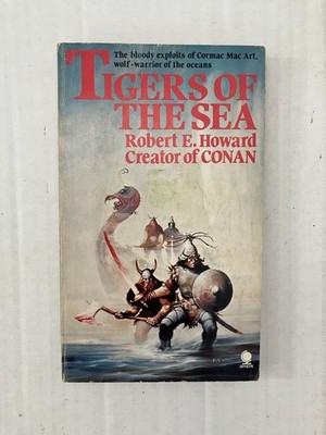Robert E. Howard - Tigers of the Sea. Paperback. Very Rare