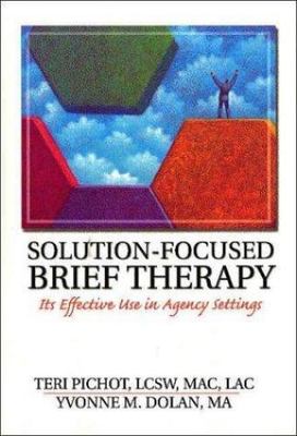 Solution-Focused Brief Therapy [Haworth Marriage and the Family]