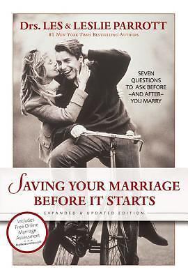Saving Your Marriage Before It Starts: Seven Questions to Ask Before and After Y