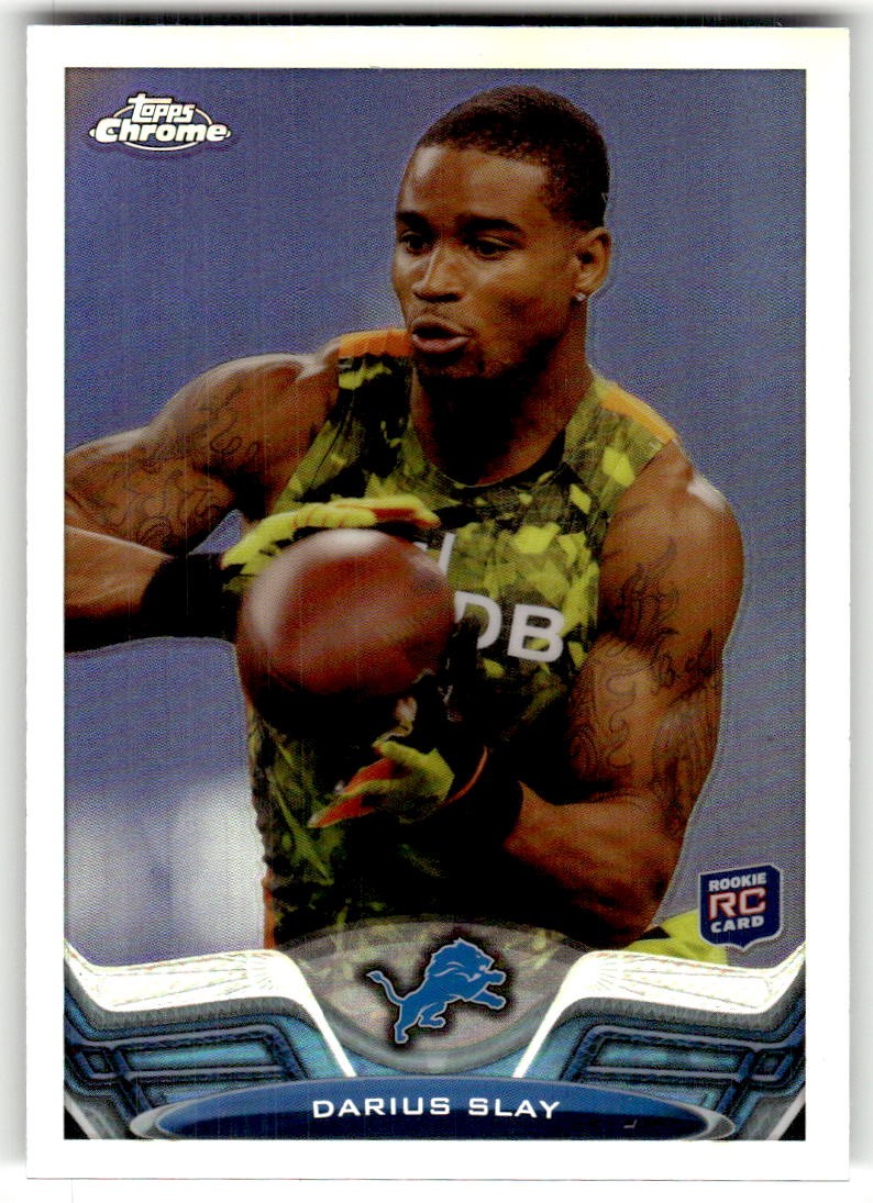 2013 Topps Chrome Darius Slay Refractors Rookie #167