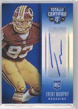 2014 Totally Certified Rookie Signatures Mirror Blue 6/10 Trent Murphy Auto 0c3