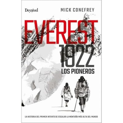 Everest 1922. Los pioneros: La historia del primer inte - Spanish Language Paper