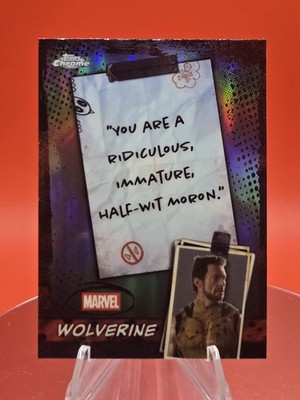 2025 Topps Chrome Deadpool You Are A Ridiculous Immature Half-Wit-Moron #WM-02