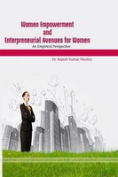 Rajesh Kumar Pandey | Women Empowerment AND Entrepreneurial Avenues FOR Women...