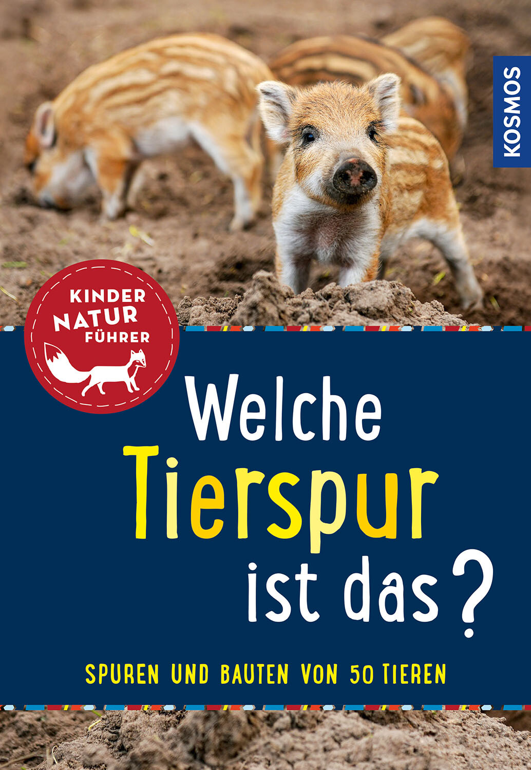 Thumbnail - Anna Linstadt / Welche Tierspur Ist Das? Kindernaturführer