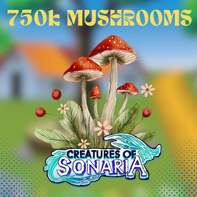 Creatures of Sonaria COS 750K Mushrooms | Mush   | Shrooms  Fast Delivery  