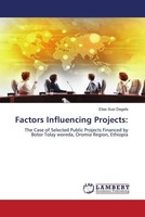 Elias Susi Degefa | Factors Influencing Projects: | Taschenbuch | Englisch