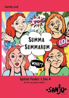 Summa Summarum: Spitze Feder 1 bis 4 by Sandy Jud (German) Paperback Book