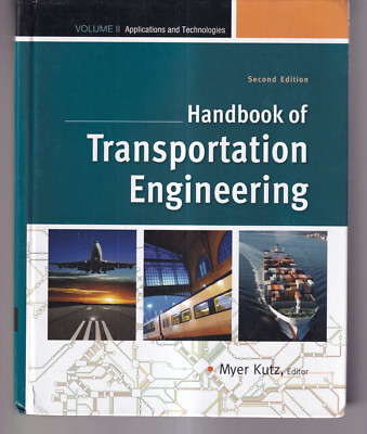 HANDBOOK OF TRANSPORTATION ENGINEERING  Volume II by Myer Kutz (2011 HC){C10}