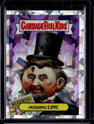 Garbage Pail Kids Chrome Series 1 Atomic Refractor L2b Missing Linc Topps