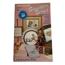Cross Stitch Charts Signature Series Book 1 by Craft Home Stoney Creek 1987