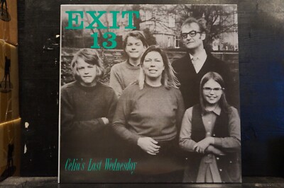 Exit 13 - Celia´s Last Wednesday