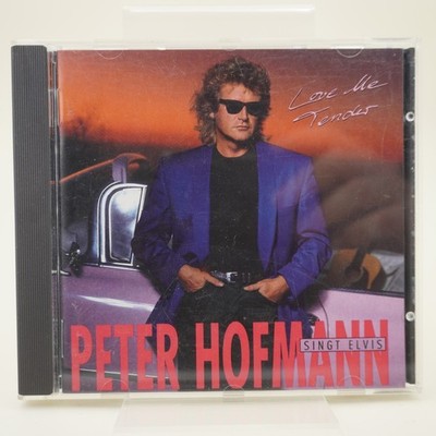 Peter Hofmann   Peter Hofmann Singt Elvis Presley: Love Me Tender