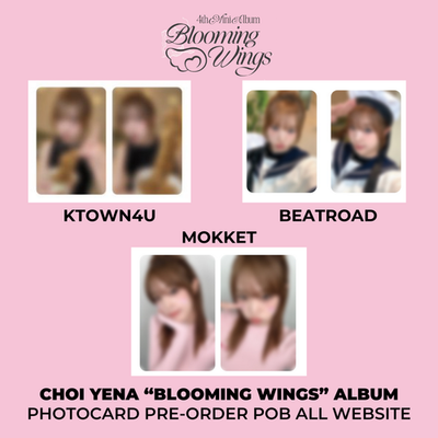 CHOI YENA 최예나 BLOOMING WINGS ALBUM PRE-ORDER PHOTOCARD KTOWN4U