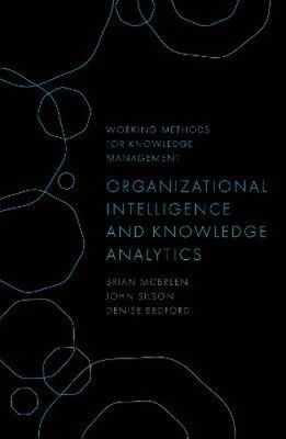 Organizational Intelligence and Knowledge Analytics (Working Methods for
