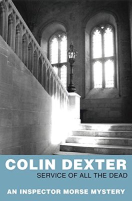 Service of All the Dead (Inspector Morse Mysteries), Dexter, Colin, Very Good co