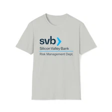 svb Silicon Valley Bank Risk Management Dept. Unisex Cotton T-Shirt