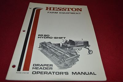 Hesston 65 SD Hydro Shift Draper Header Operator's Manual YABE8 
