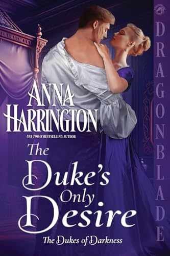 The Duke's Only Desire (The Dukes of - Paperback, by Harrington Anna - Very Good