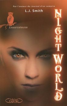 Night World, Tome 3 : Ensorceleuse von Smith, L-J | Buch | Zustand akzeptabel