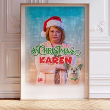 A Christmas Karen Poster Wall Art A0 Large Print Decor Humorous