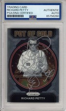 2023 PANINI PRIZM POT OF GOLD NASCAR RICHARD PETTY SIGNED AUTOGRAPH PSA DNA COA