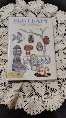 Egg Craft Arden J Newsome vintage hardcover 1973 Easter crafts